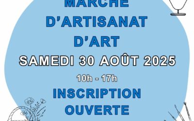 Marché d’artisanat d’art – Inscriptions ouvertes – Samedi 30 août