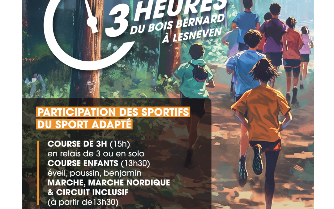LES 3 HEURES DU BOIS BERNARD À LESNEVEN !